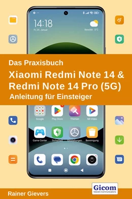 Abbildung von Gievers | Das Praxisbuch Xiaomi Redmi Note 14 & Redmi Note 14 Pro (5G) - Anleitung für Einsteiger | 1. Auflage | 2025 | beck-shop.de