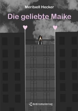Abbildung von Hecker | Die geliebte Maike | 1. Auflage | 2025 | beck-shop.de