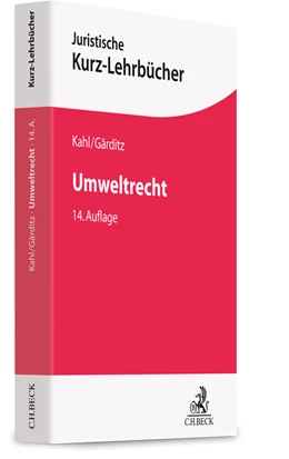 Abbildung von Kahl / Gärditz | Umweltrecht | 14. Auflage | 2025 | beck-shop.de