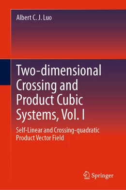 Abbildung von Luo | Two-dimensional Crossing and Product Cubic Systems, Vol. I | 1. Auflage | 2025 | beck-shop.de