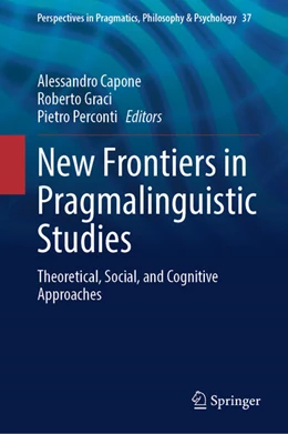 Abbildung von Capone / Graci | New Frontiers in Pragmalinguistic Studies | 1. Auflage | 2025 | beck-shop.de