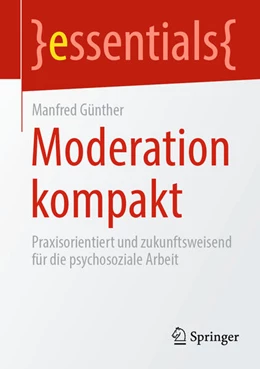 Abbildung von Günther | Moderation kompakt | 1. Auflage | 2025 | beck-shop.de