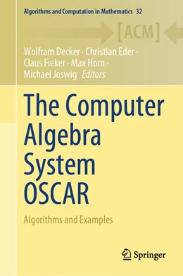 Abbildung von Decker / Eder | The Computer Algebra System OSCAR | 1. Auflage | 2025 | beck-shop.de