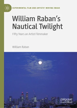 Abbildung von Raban | William Raban's Nautical Twilight | 1. Auflage | 2025 | beck-shop.de