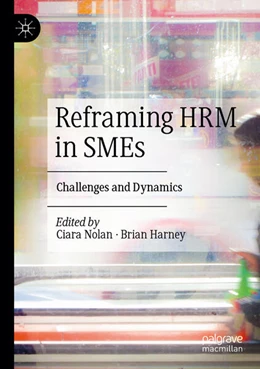 Abbildung von Nolan / Harney | Reframing HRM in SMEs | 1. Auflage | 2025 | beck-shop.de