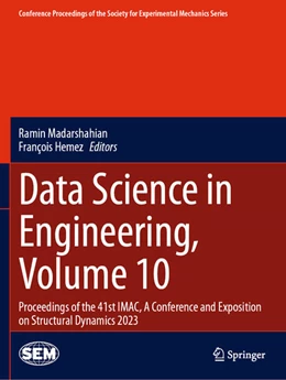 Abbildung von Madarshahian / Hemez | Data Science in Engineering, Volume 10 | 1. Auflage | 2024 | beck-shop.de