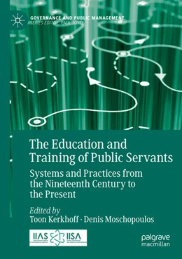 Abbildung von Kerkhoff / Moschopoulos | The Education and Training of Public Servants | 1. Auflage | 2025 | beck-shop.de