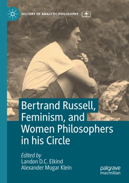 Abbildung von Elkind / Klein | Bertrand Russell, Feminism, and Women Philosophers in his Circle | 1. Auflage | 2025 | beck-shop.de