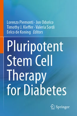 Abbildung von Piemonti / Odorico | Pluripotent Stem Cell Therapy for Diabetes | 1. Auflage | 2025 | beck-shop.de