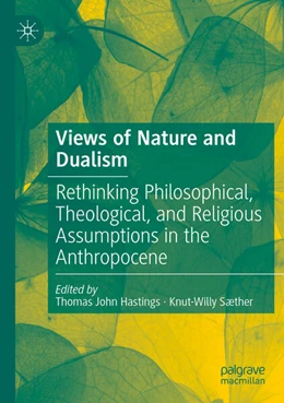 Abbildung von Hastings / Sæther | Views of Nature and Dualism | 1. Auflage | 2025 | beck-shop.de