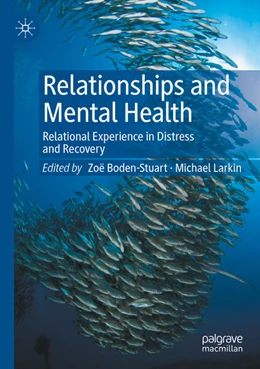 Abbildung von Boden-Stuart / Larkin | Relationships and Mental Health | 1. Auflage | 2025 | beck-shop.de