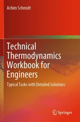 Abbildung von Schmidt | Technical Thermodynamics Workbook for Engineers | 1. Auflage | 2025 | beck-shop.de