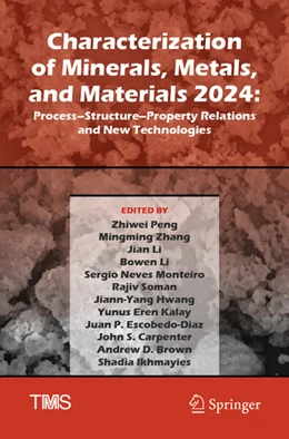 Abbildung von Peng / Zhang | Characterization of Minerals, Metals, and Materials 2024 | 1. Auflage | 2025 | beck-shop.de