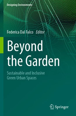 Abbildung von Dal Falco | Beyond the Garden | 1. Auflage | 2025 | beck-shop.de