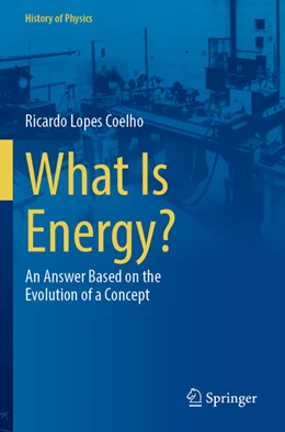 Abbildung von Lopes Coelho | What Is Energy? | 1. Auflage | 2025 | beck-shop.de