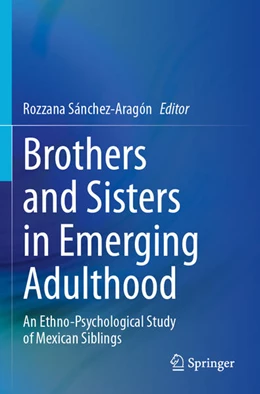 Abbildung von Sánchez-Aragón | Brothers and Sisters in Emerging Adulthood | 1. Auflage | 2025 | beck-shop.de