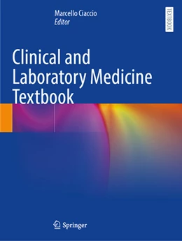 Abbildung von Ciaccio | Clinical and Laboratory Medicine Textbook | 1. Auflage | 2025 | beck-shop.de