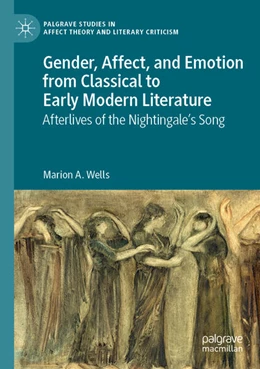 Abbildung von Wells | Gender, Affect, and Emotion from Classical to Early Modern Literature | 1. Auflage | 2025 | beck-shop.de