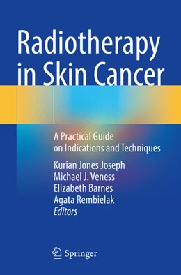 Abbildung von Joseph / Veness | Radiotherapy in Skin Cancer | 1. Auflage | 2025 | beck-shop.de