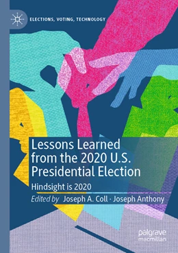 Abbildung von Coll / Anthony | Lessons Learned from the 2020 U.S. Presidential Election | 1. Auflage | 2025 | beck-shop.de