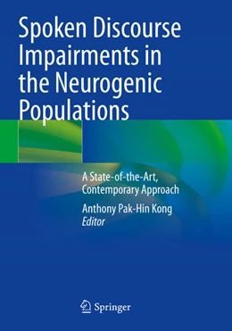 Abbildung von Kong | Spoken Discourse Impairments in the Neurogenic Populations | 1. Auflage | 2025 | beck-shop.de