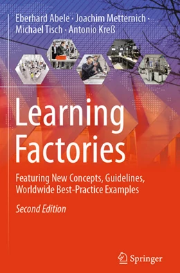 Abbildung von Abele / Metternich | Learning Factories | 2. Auflage | 2025 | beck-shop.de