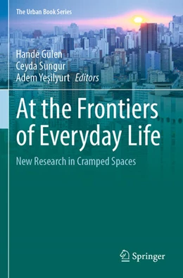 Abbildung von Gülen / Sungur | At the Frontiers of Everyday Life | 1. Auflage | 2024 | beck-shop.de