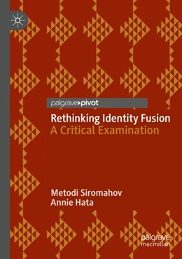 Abbildung von Siromahov / Hata | Rethinking Identity Fusion | 1. Auflage | 2025 | beck-shop.de