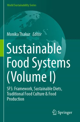 Abbildung von Thakur | Sustainable Food Systems (Volume I) | 1. Auflage | 2025 | beck-shop.de