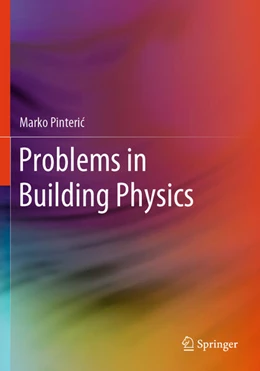 Abbildung von Pinteric | Problems in Building Physics | 1. Auflage | 2025 | beck-shop.de