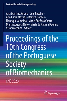 Abbildung von Martins Amaro / Roseiro | Proceedings of the 10th Congress of the Portuguese Society of Biomechanics | 1. Auflage | 2025 | beck-shop.de