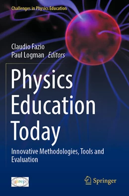 Abbildung von Fazio / Logman | Physics Education Today | 1. Auflage | 2025 | beck-shop.de