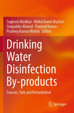 Abbildung von Madhav / Mazhar | Drinking Water Disinfection By-products | 1. Auflage | 2025 | beck-shop.de