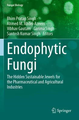 Abbildung von Singh / Abdel-Azeem | Endophytic Fungi | 1. Auflage | 2025 | beck-shop.de