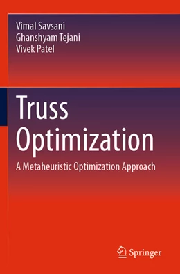 Abbildung von Savsani / Tejani | Truss Optimization | 1. Auflage | 2025 | beck-shop.de