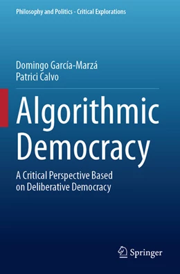 Abbildung von García-Marzá / Calvo | Algorithmic Democracy | 1. Auflage | 2025 | 29 | beck-shop.de