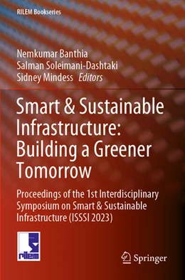 Abbildung von Banthia / Soleimani-Dashtaki | Smart & Sustainable Infrastructure: Building a Greener Tomorrow | 1. Auflage | 2025 | beck-shop.de