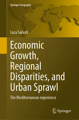 Abbildung von Salvati | Economic Growth, Regional Disparities, and Urban Sprawl | 1. Auflage | 2025 | beck-shop.de