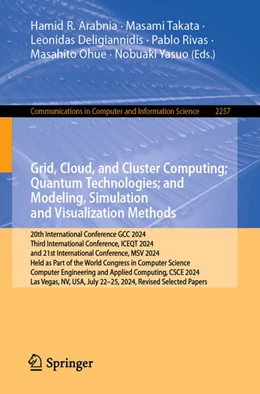Abbildung von Arabnia / Takata | Grid, Cloud, and Cluster Computing; Quantum Technologies; and Modeling, Simulation and Visualization Methods | 1. Auflage | 2025 | beck-shop.de