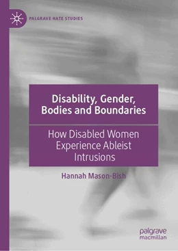 Abbildung von Mason-Bish | Disability, Gender, Bodies and Boundaries | 1. Auflage | 2025 | beck-shop.de