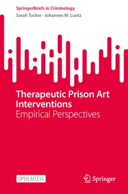 Abbildung von Tucker / Luetz | Therapeutic Prison Art Interventions | 1. Auflage | 2025 | beck-shop.de