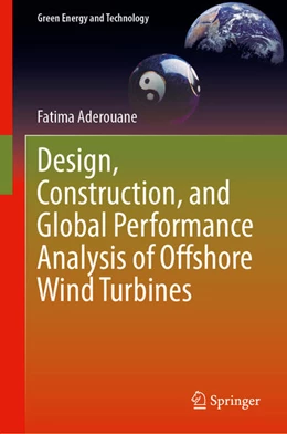 Abbildung von Aderouane | Design, Construction, and Global Performance Analysis of Offshore Wind Turbines | 1. Auflage | 2025 | beck-shop.de