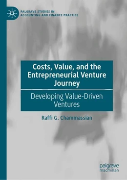 Abbildung von Chammassian | Costs, Value, and the Entrepreneurial Venture Journey | 1. Auflage | 2025 | beck-shop.de