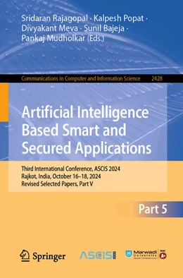 Abbildung von Rajagopal / Popat | Artificial Intelligence Based Smart and Secured Applications | 1. Auflage | 2025 | beck-shop.de