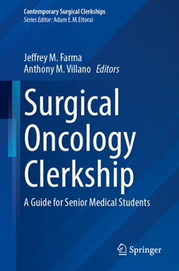 Abbildung von Farma / Villano | Surgical Oncology Clerkship | 1. Auflage | 2025 | beck-shop.de