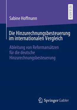 Abbildung von Hoffmann | Die Hinzurechnungsbesteuerung im internationalen Vergleich | 1. Auflage | 2025 | beck-shop.de