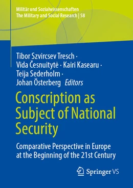 Abbildung von Szvircsev Tresch / Cesnuityte | Conscription as Subject of National Security | 1. Auflage | 2025 | beck-shop.de