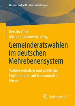 Abbildung von Völkl / Jankowski | Gemeinderatswahlen im deutschen Mehrebenensystem | 1. Auflage | 2025 | beck-shop.de