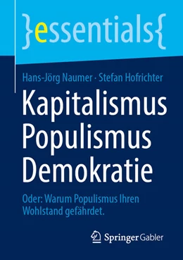 Abbildung von Naumer / Hofrichter | Kapitalismus Populismus Demokratie | 1. Auflage | 2025 | beck-shop.de