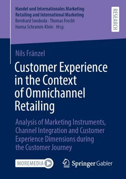 Abbildung von Fränzel | Customer Experience in the Context of Omnichannel Retailing | 1. Auflage | 2025 | beck-shop.de